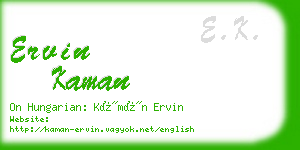 ervin kaman business card